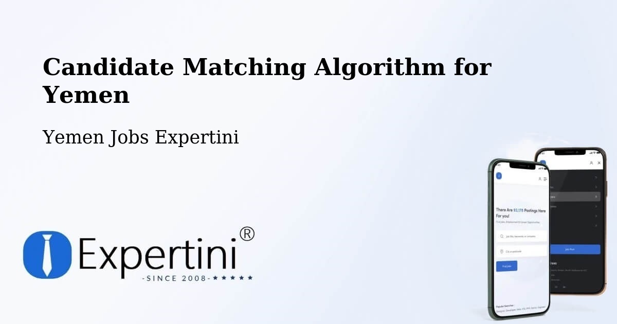 Candidate Matching Algorithm Overview – Khimār - Yemen Jobs Expertini