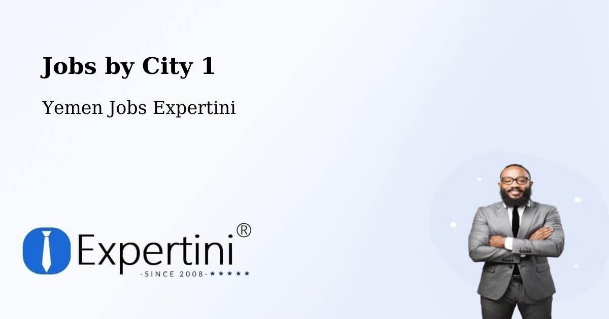 City Jobs in Yemen - Expertini