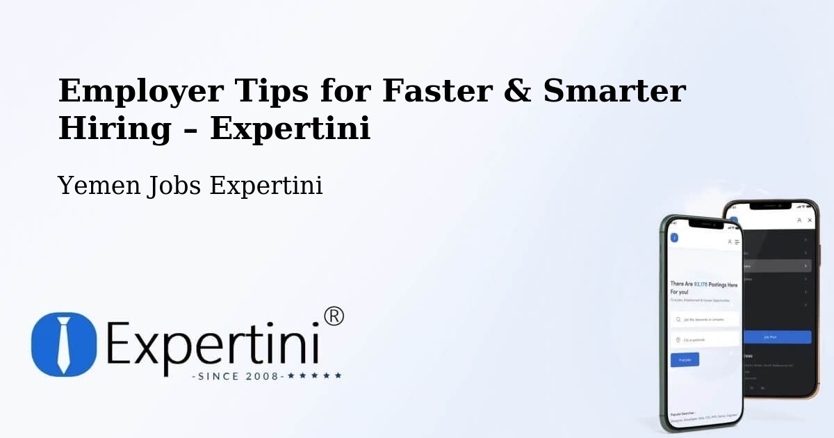 Employer Tips for Hiring & Recruitment – Khimār - Khimār, Yemen Jobs Expertini