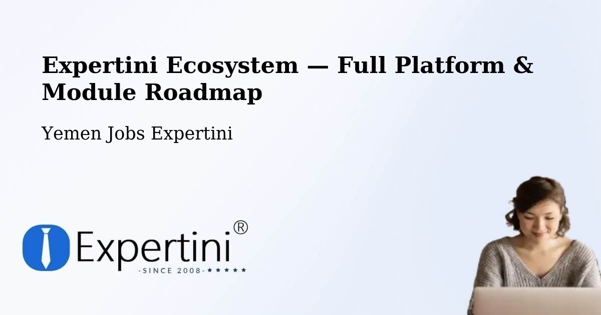 Expertini Ecosystem — Full Platform & Module Roadmap – Khimār