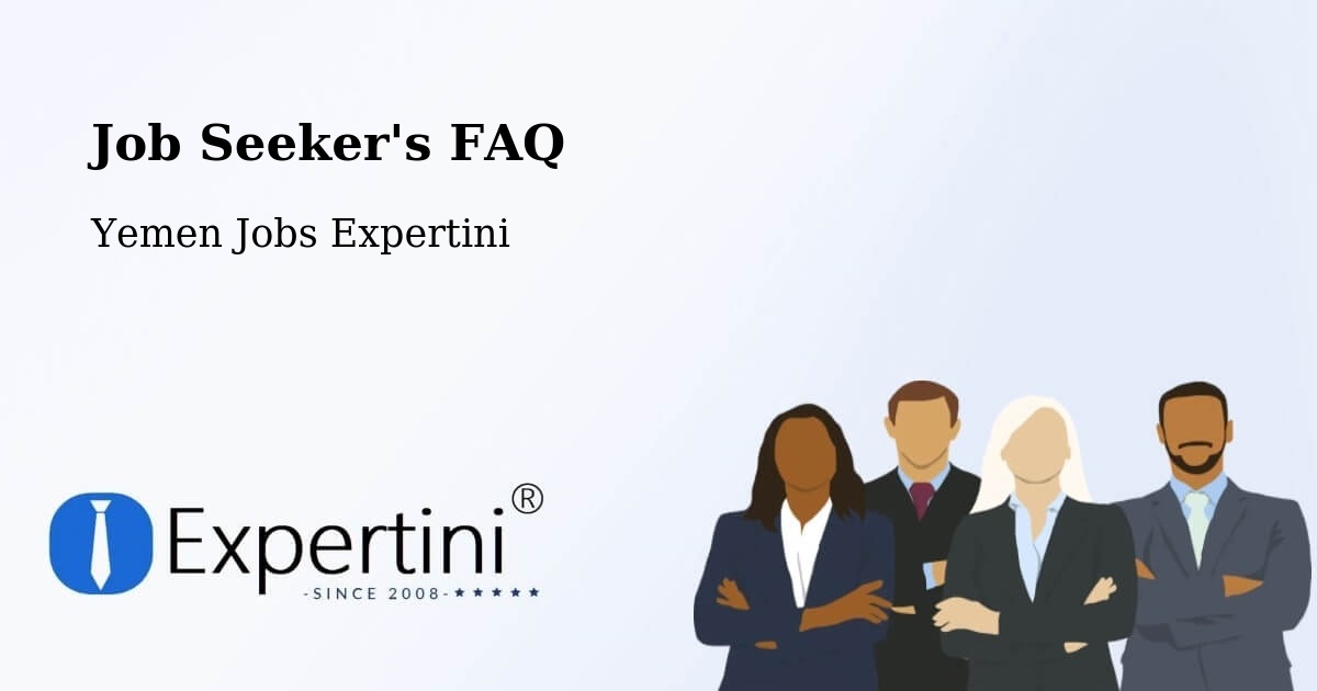 Job Seeker FAQ – Khimār - Yemen Jobs Expertini