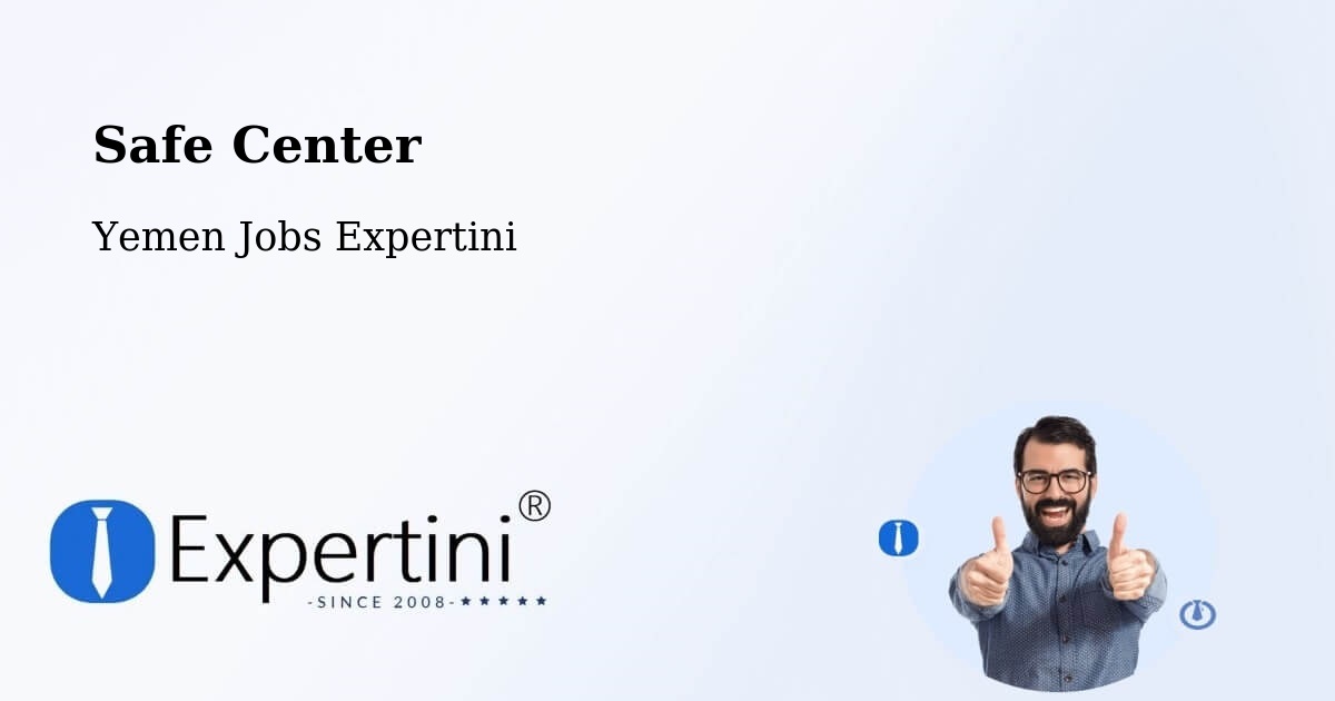Safety Center – Khimār - Yemen Jobs Expertini